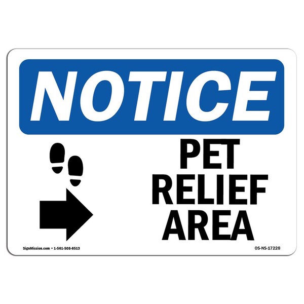 Sign, 3.5" H, Pet Relief Area (Right Arrow) Sign, Landscape, NS-D-35-L-17228-10PK